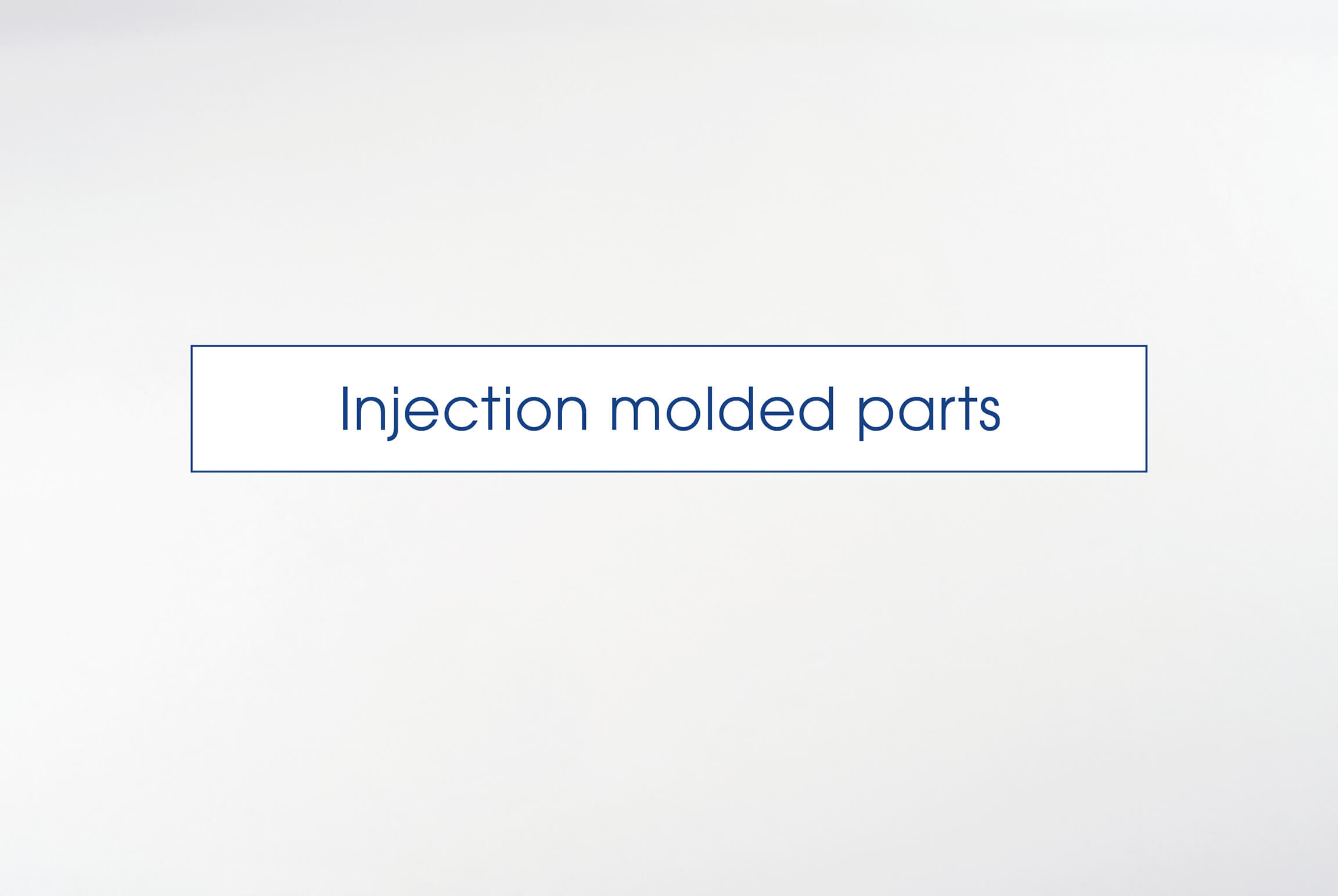 Injection Molded Parts Q2